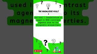 Gadolinium (Gd) #chemistrybasics #elementsexplained #learnaboutelements #periodictable #science