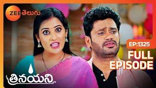 నువ్వు పాప ని వదిలి ఉంటావా Sumana | Trinayani | Full Ep 1325 | Zee Telugu | 23 Aug 2024