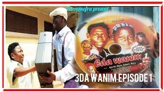 3DA W’ANIM EP1 || AGYA KOO, WAYOOSI , MERCY ASIEDU, KATARIRE THEN KUMAWOOD ALL STARS||