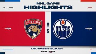 NHL Highlights | Panthers vs. Oilers - December 16, 2024