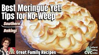 Meringue tips for a No Weep Meringue Topping - Best Old Fashioned Southern Cooks