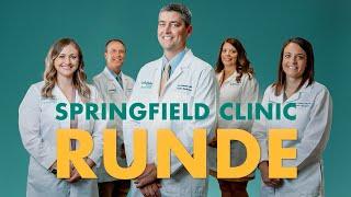 Welcome, Springfield Clinic Runde!