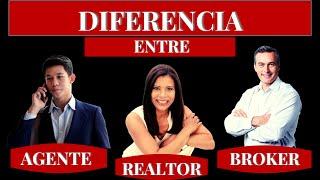 QUE ES UN REALTOR - QUE ES UN BROKER