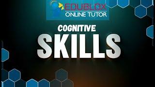 Cognitive Skills