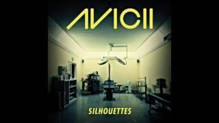 Avicii - Silhouettes (Original Mix)