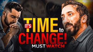 This video WILL CHANGE YOUR LIFE إِنْ شَاءَ ٱللَّٰهُ (Must Watch for Every Muslim) | Nouman Ali Khan