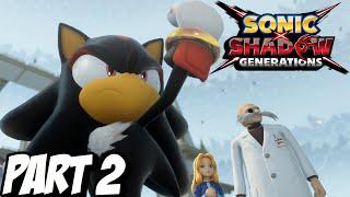 SONIC X SHADOW GENERATIONS Playthrough Gameplay Part 2