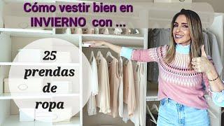 25 PRENDAS CON LAS QUE VESTIRÁS TODO EL INVIERNO. (Tu Asesora de imagen y Moda)