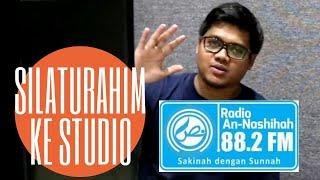 Silaturrahim ke Radio An-Nashihah 88.2 FM Sakinah dengan Sunnah (Part 1)