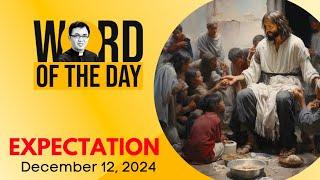 EXPECTATION | Word of the Day | December 12, 2024