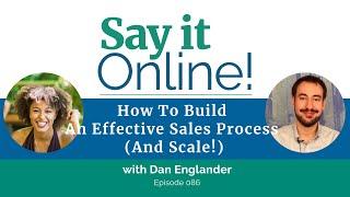 086: How To Build An Effective Sales Process (And Scale!) With Dan Englander | Anansi Content