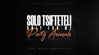 STAiF - Solo Tsifteteli only for my Party Animals 2k25 (Private Club Edit)