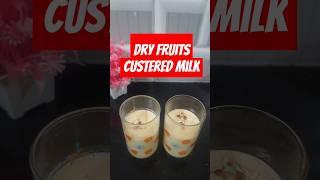 Dry fruits custered milk#ytshorts  #custeredmilk#dryfruits