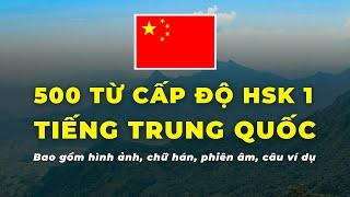 FULL 500 TỪ VỰNG VÀ MẪU CÂU TIẾNG TRUNG NEW HSK 1【LUYỆN NGHE TIẾNG TRUNG】