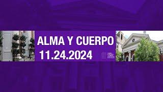 IGLESIA DE LA CIENCIA CRISTIANA, - "Alma Y Cuerpo" - 11.24.24