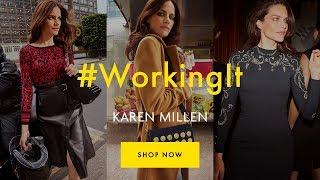 #WorkingIt - Transforming The Ordinary | Karen Millen