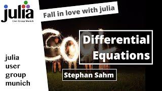 An Introduction to DiffEq.jl and Solving Scalar Equations | Stephan Sahm  | Julia Munich User Group