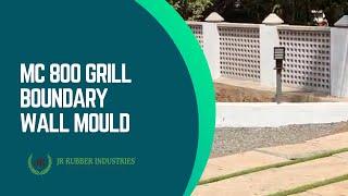 MC 800 Grill boundary wall mould | JR Rubber Industries