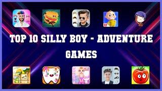 Top 10 Silly Boy Android Games