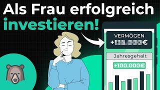 Finanzen für FRAUEN: So investiert meine Freundin | Ihre Tipps zum Vermögensaufbau