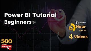 Microsoft Power BI Tutorial For Beginners  4 Videos series, 2023