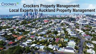 Crockers Property Management: Your Local Experts in Auckland Property Management