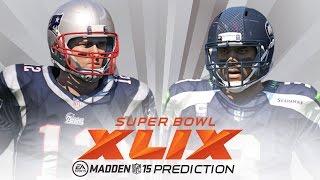 Super Bowl Predictions: Seattle Seahawks vs New England Patriots in 2015 Super Bowl