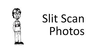 What is Slit Scan Photography?