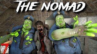 7 Days To Die - The NOMAD - This is Fine! (ep21)