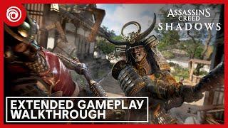 Assassin's Creed Shadows: Extended Gameplay Walkthrough | Ubisoft Forward