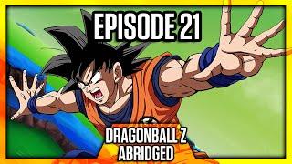 DragonBall Z Abridged: Episode 21 - TeamFourStar (TFS)