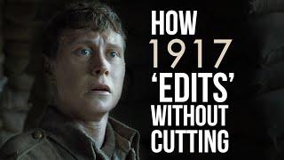 1917's In Camera Editing