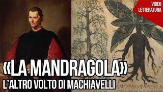 La mandragola - L'altro volto di Machiavelli