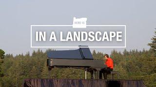 In A Landscape brings classical music into the outdoors | Here is Oregon