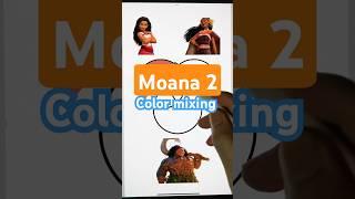 Moana 2 color mixing #moana2 #colormixing #shorts #smileyflowertv