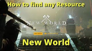How to find any resource in New World!