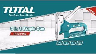 TOTAL 3in1 Staple Gun THT31143