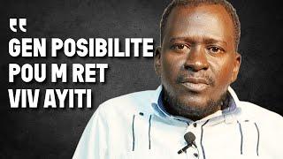 "Si m chwazi ret an Ayiti se paske gen posibilite pou m viv" | Ralph Jean Baptiste