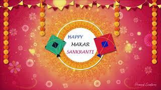 Happy Makar Sankranti | Wishes