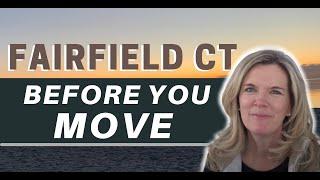 6 Things to Know Before Moving to Fairfield CT | Living in Fairfield CT