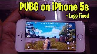 PUBG on iPhone 5s + Lags Fixed