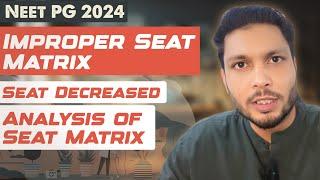 Improper neet pg seat matrix 2024 / neet pg seat matrix 2024 published / neet pg seat increase 2024