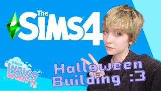 Let's Build a Halloween House! | TS4 Ep. 7 | Indigo White