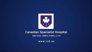 Canadian Specialist Hospital- Facts and Figures