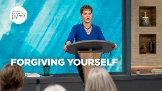 Forgiving Yourself | Enjoying Everyday Life | Joyce Meyer