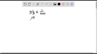 write in simplest form 1/3 times 1 1/3