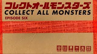 Collect All Monsters Episode 6