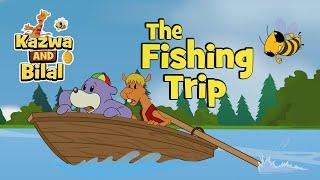  The Fishing Trip - Kazwa & Bilal featuring Zaky 