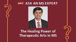 The Healing Power of Therapeutic Arts in MS