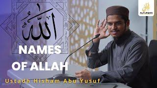 Names Of Allah And His Attributes | Lesson 18 | The Guide | Ustadh Hisham Abu Yusuf